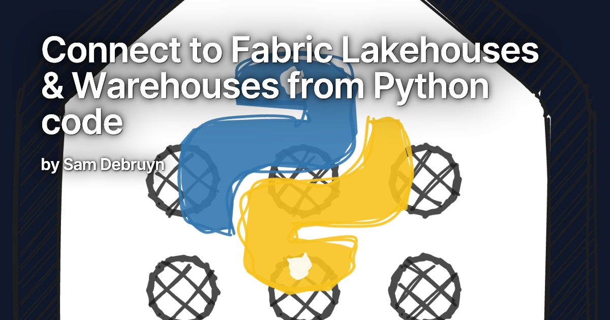 Connect to Fabric Lakehouses & Warehouses from Python code